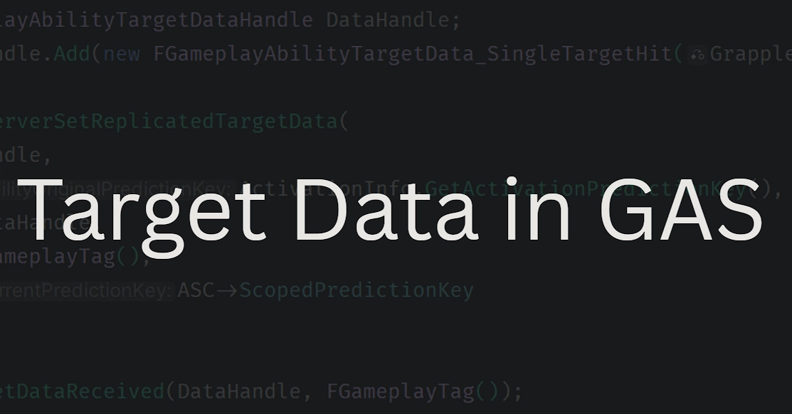 Target Data in GAS: Authoritative Server-Side Calculations for Gameplay