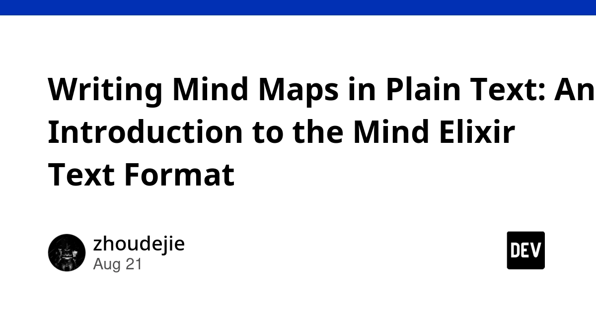 Mind Elixir Introduces Plain Text Format for Mind Maps