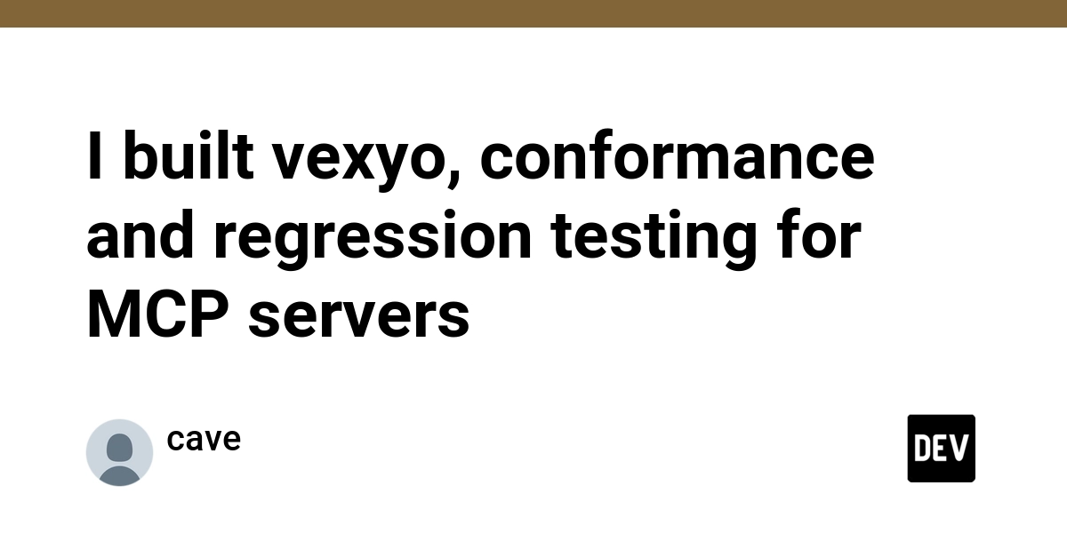 Vexyo Launches to Automate MCP Server Conformance and Regression Testing