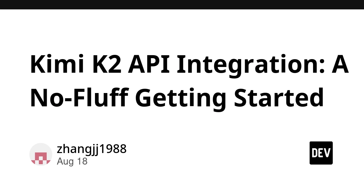 Kimi K2 API Integration Guide: Multimodal LLM Chat-Completions