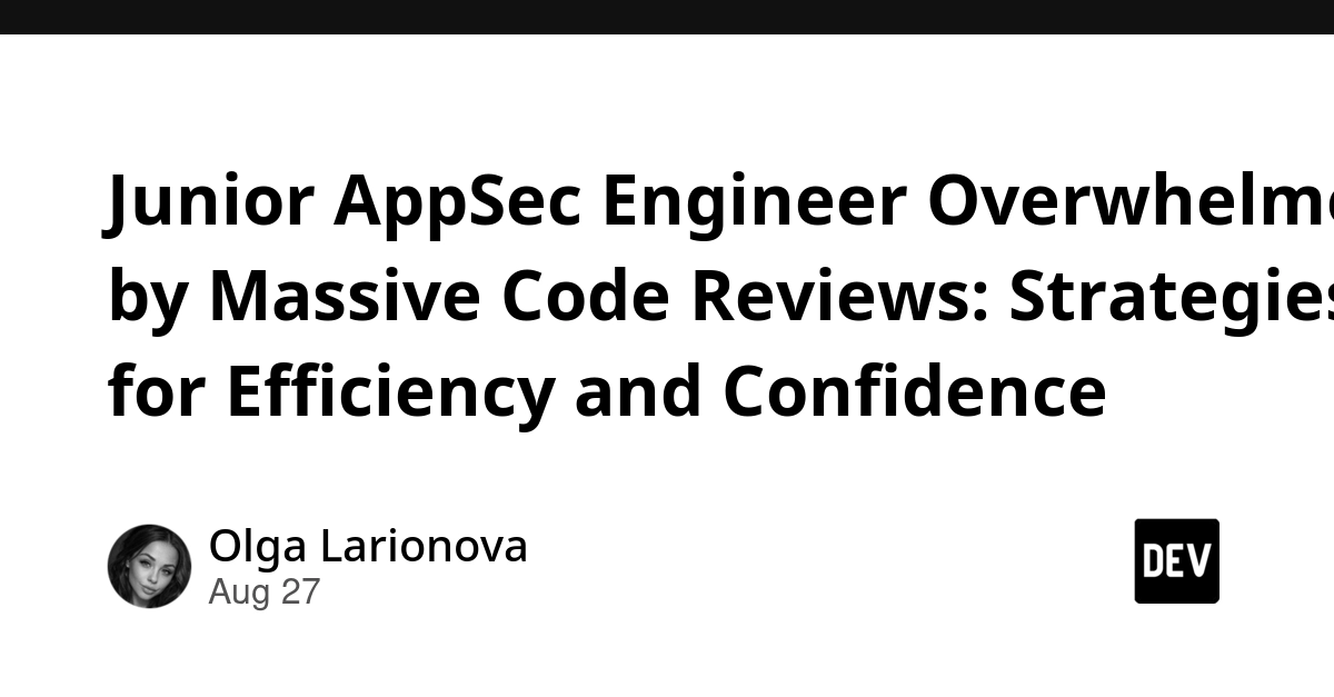 Junior AppSec Engineer Overwhelmed by Massive Codebases: Onboarding Failure