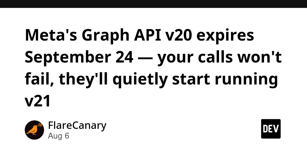 Meta's Graph API v20 Expires Sept 24, Quietly Migrates to v21
