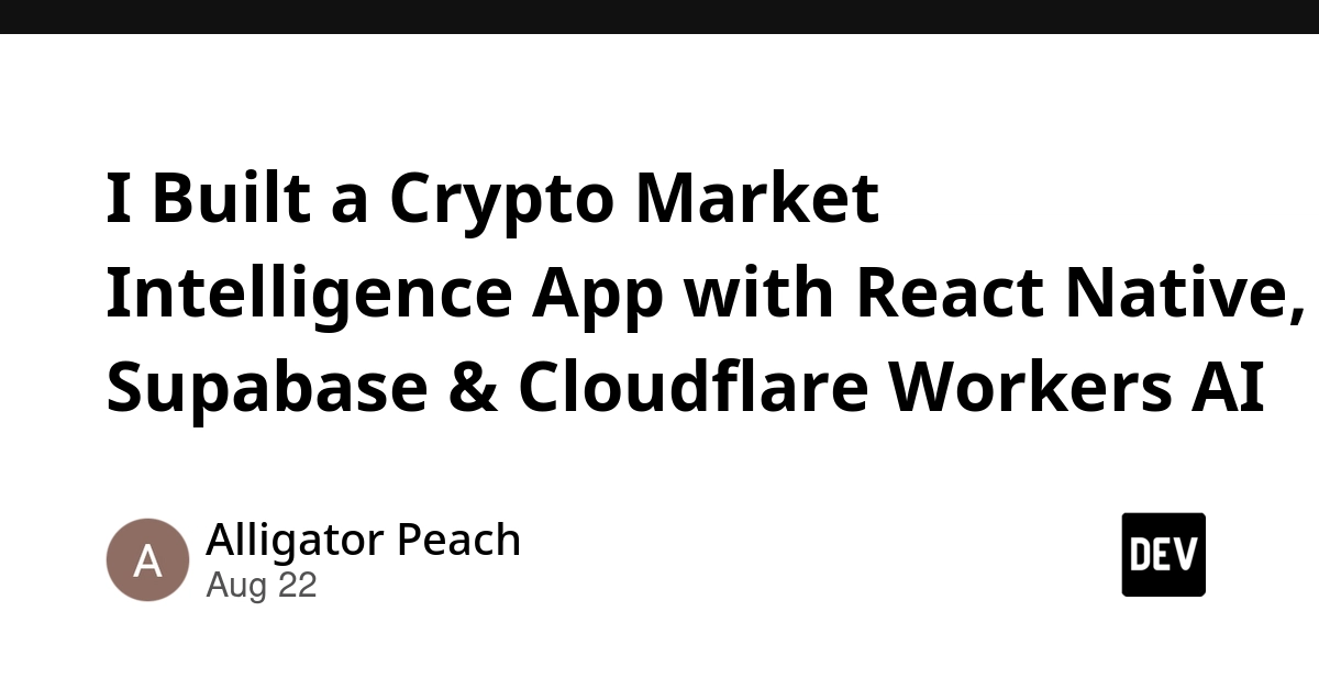 SignalWatch: Crypto Intelligence App Built with React Native, Supabase, Cloudflare AI