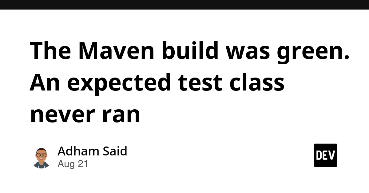 Maven Test Discovery Failure: The Case of the Missing Test Class