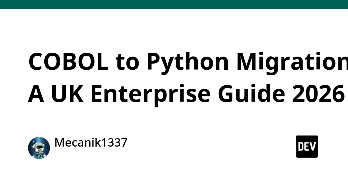UK Enterprises Face COBOL to Python Migration Urgency in 2026
