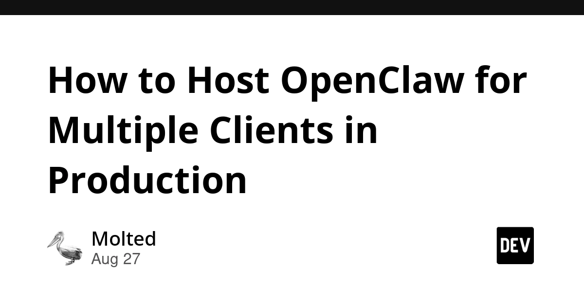 OpenClaw Production Hosting: From Single Agent to Multi-Tenant Architecture