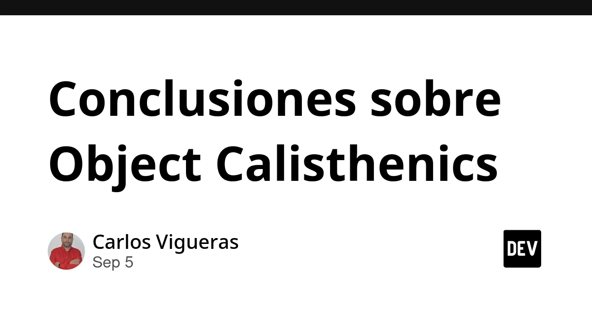 Object Calisthenics: Mastering Object-Oriented Design Through Practice