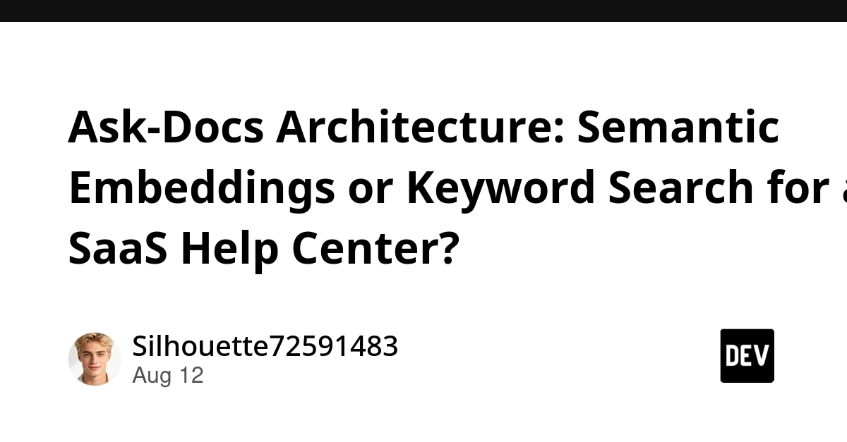 SaaS Help Centers: Embeddings First, Keyword Second, Rerank Later