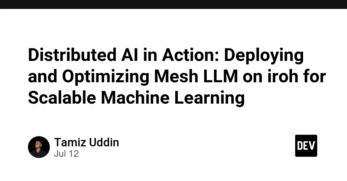 Mesh LLM on iroh: Decentralizing AI for Scalable Machine Learning
