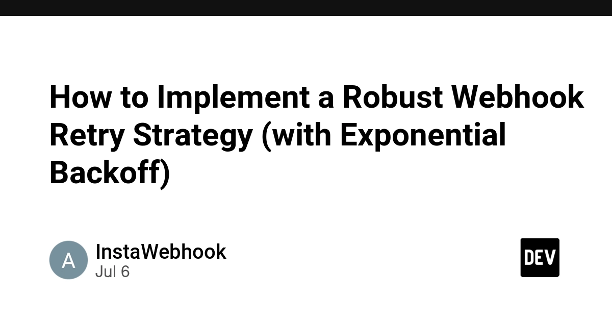 Webhook Retries: Mastering Exponential Backoff for Reliability