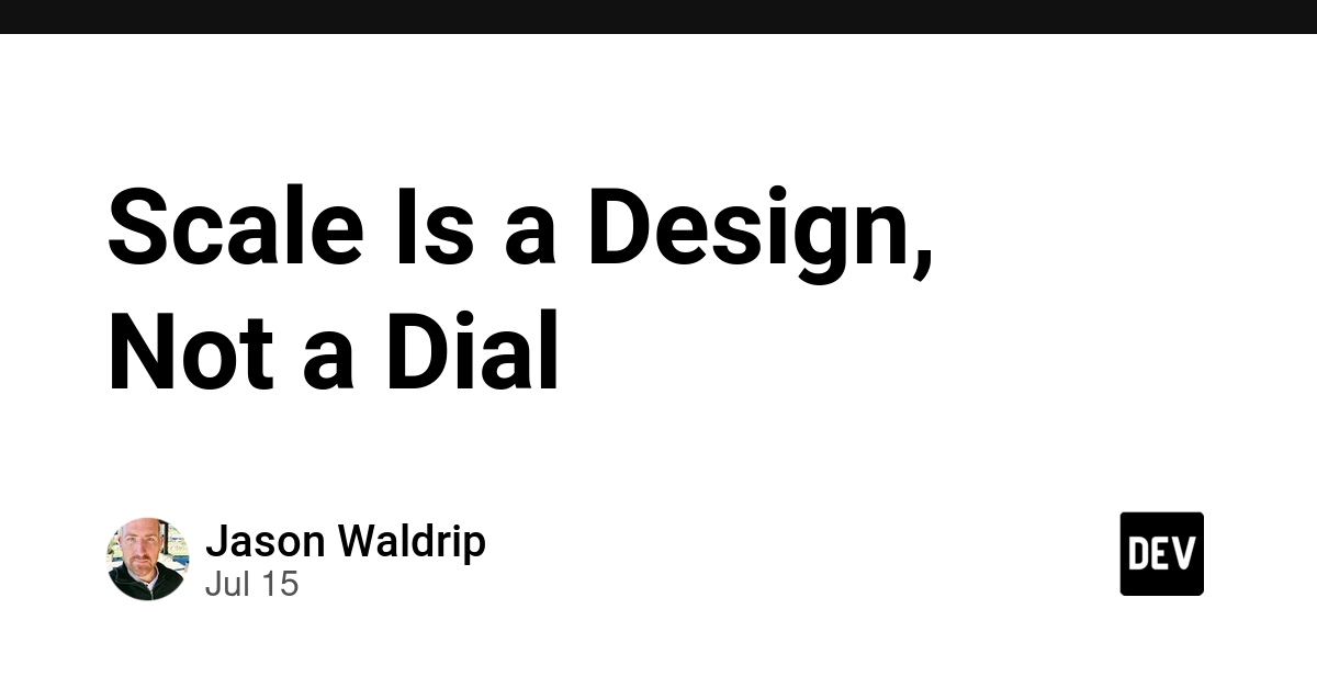 Scale Is a Design, Not a Dial: Why Autoscalers Fail