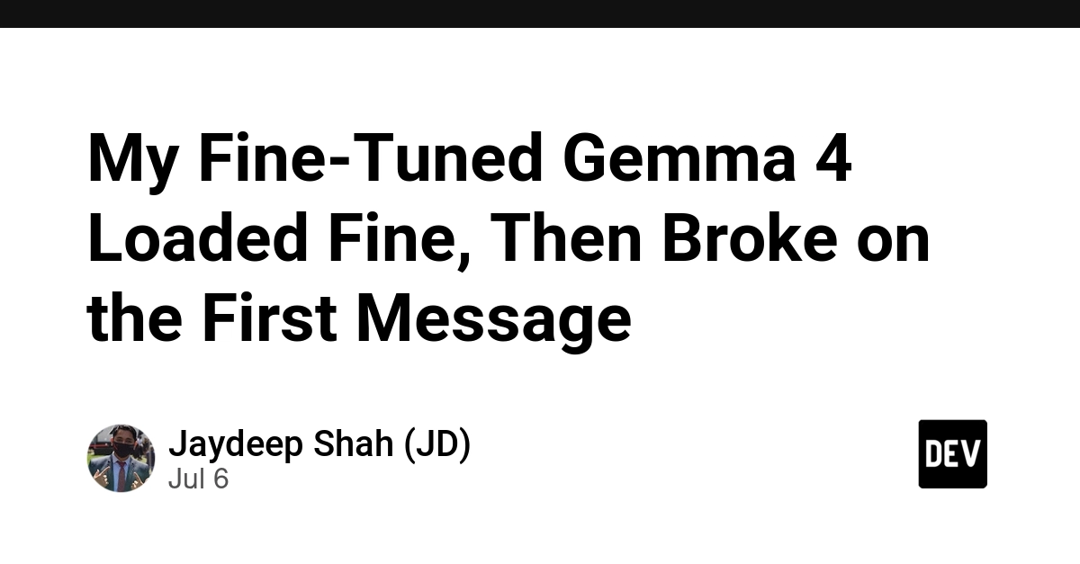 Gemma 4 E2B Fine-Tuning Fails on Runtime Template Error