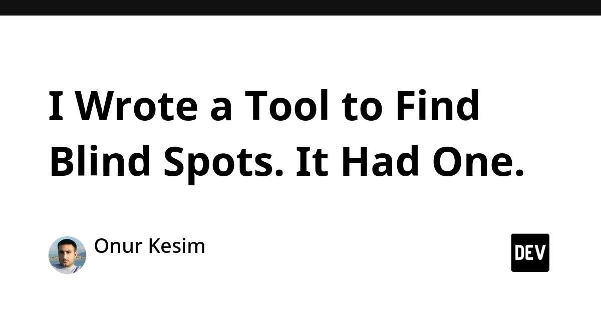 Tool Designed to Find Software Blind Spots Discovers Its Own