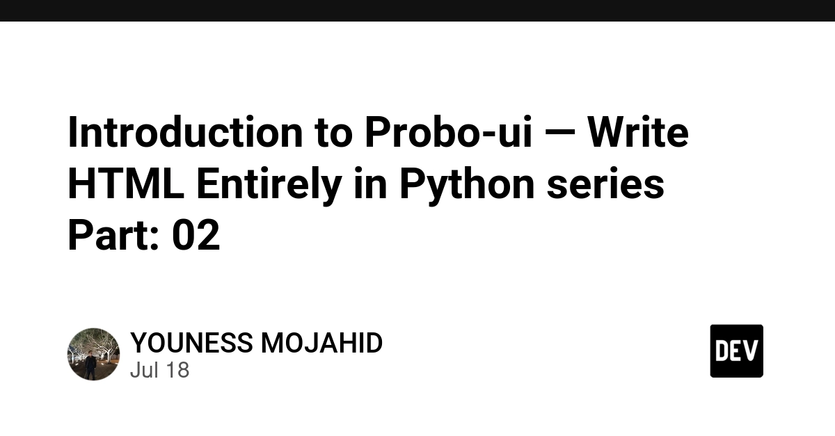 Probo-ui Simplifies HTML Generation with Python Tag Functions