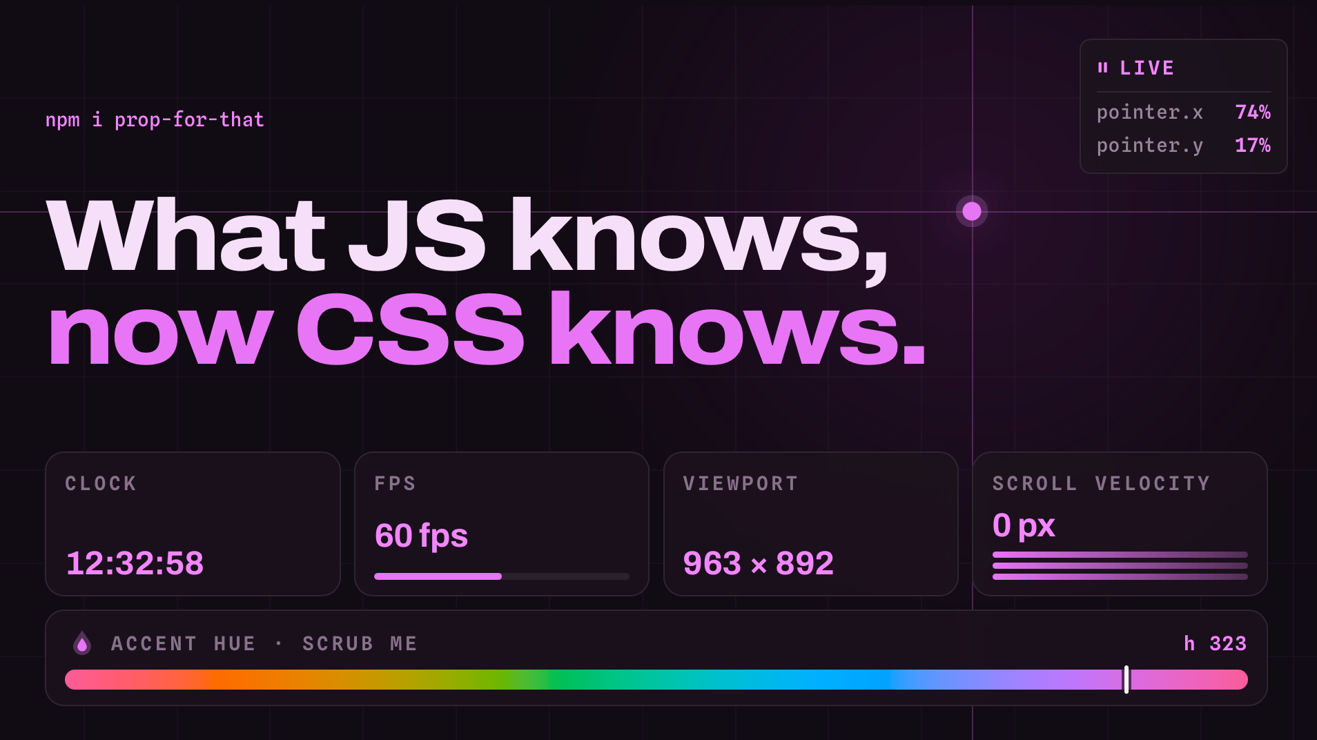 Prop For That Creates Live CSS Variables From Browser Data
