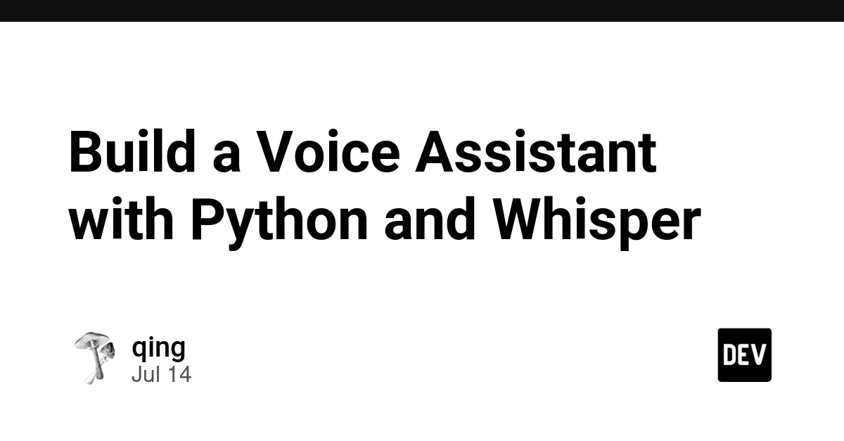 Build a Private Voice Assistant with Python and Whisper