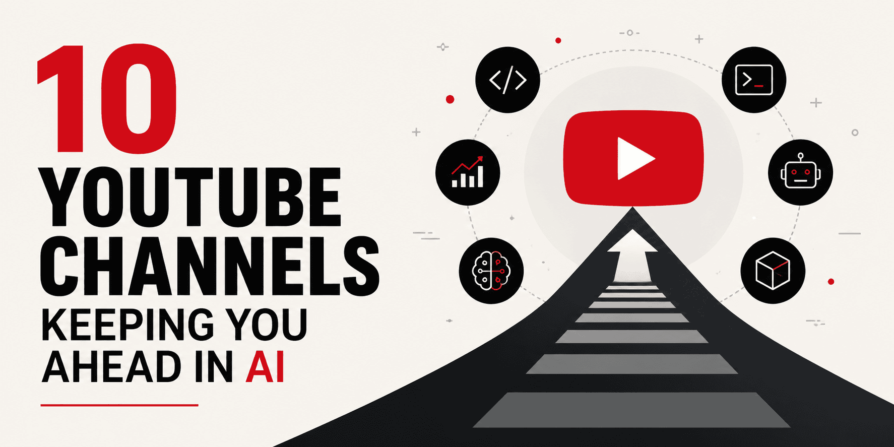 Top 10 YouTube Channels for AI Professionals