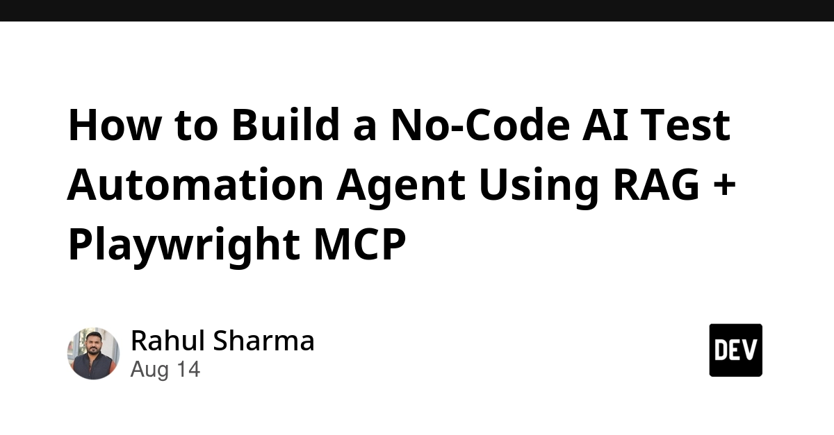 Build AI Test Agents with RAG and Playwright MCP for No-Code Automation