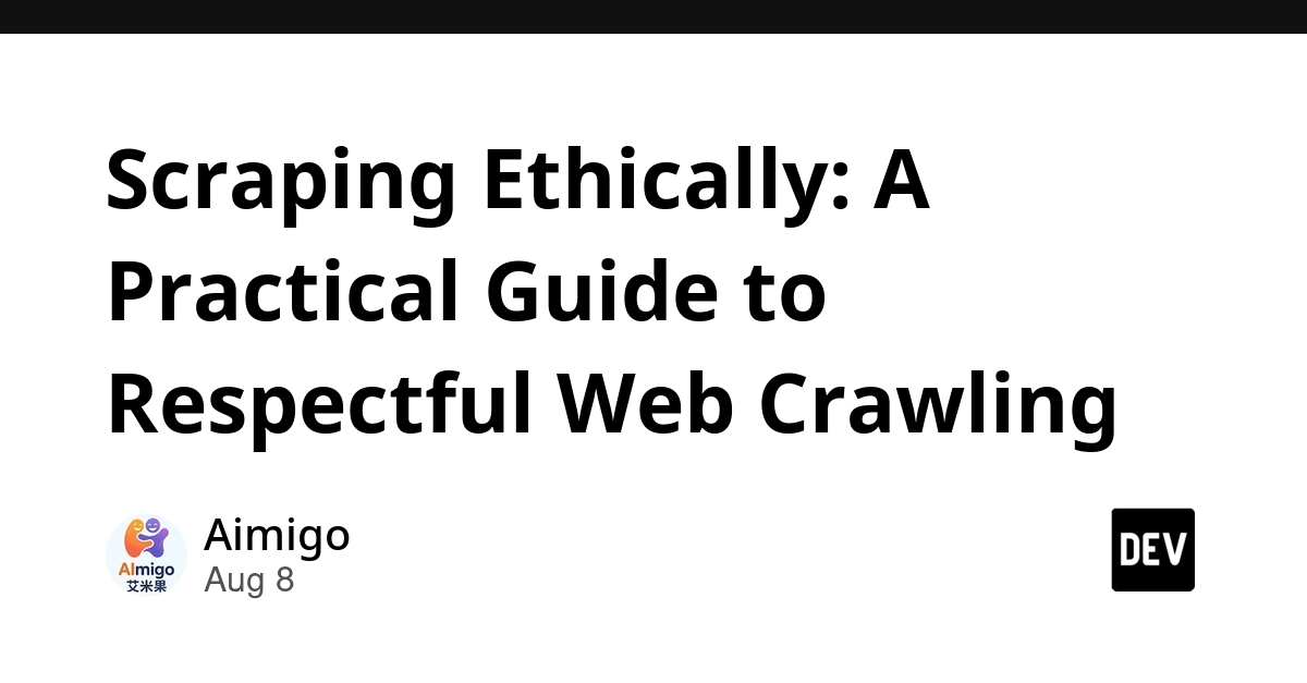 Ethical Web Scraping: A Practical Guide to Avoiding Blocks and Lawsuits