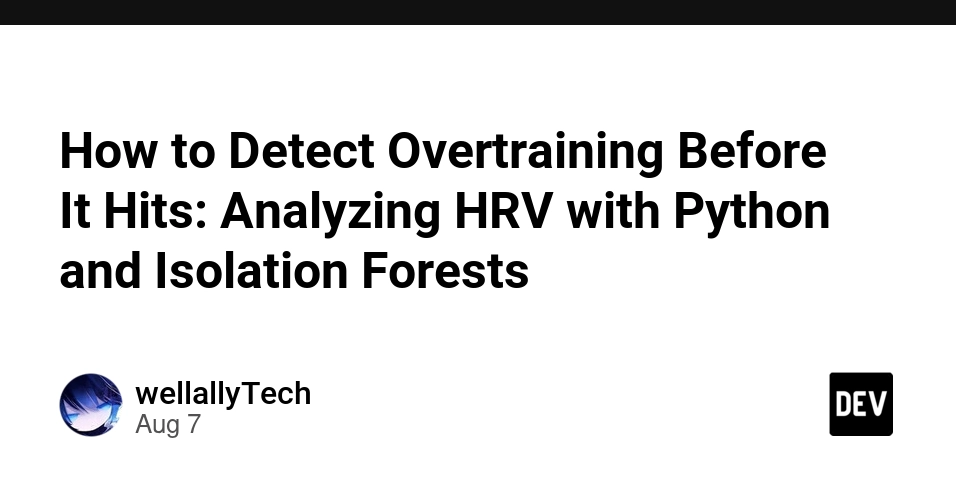 Detect Overtraining Using HRV Analysis and Python Isolation Forests