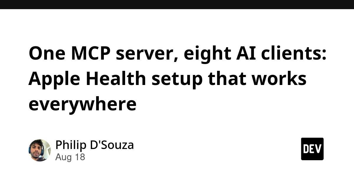 Apple Health's MCP Protocol: A Unified Server for Eight AI Clients