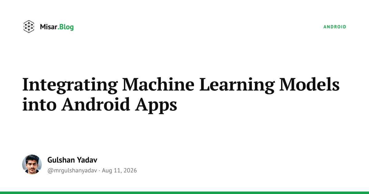 ML on Android: From 45MB Bloat to 35ms Inference