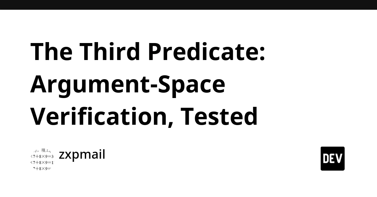 Argument-Space Verification: A New Predicate for LLM Contracts