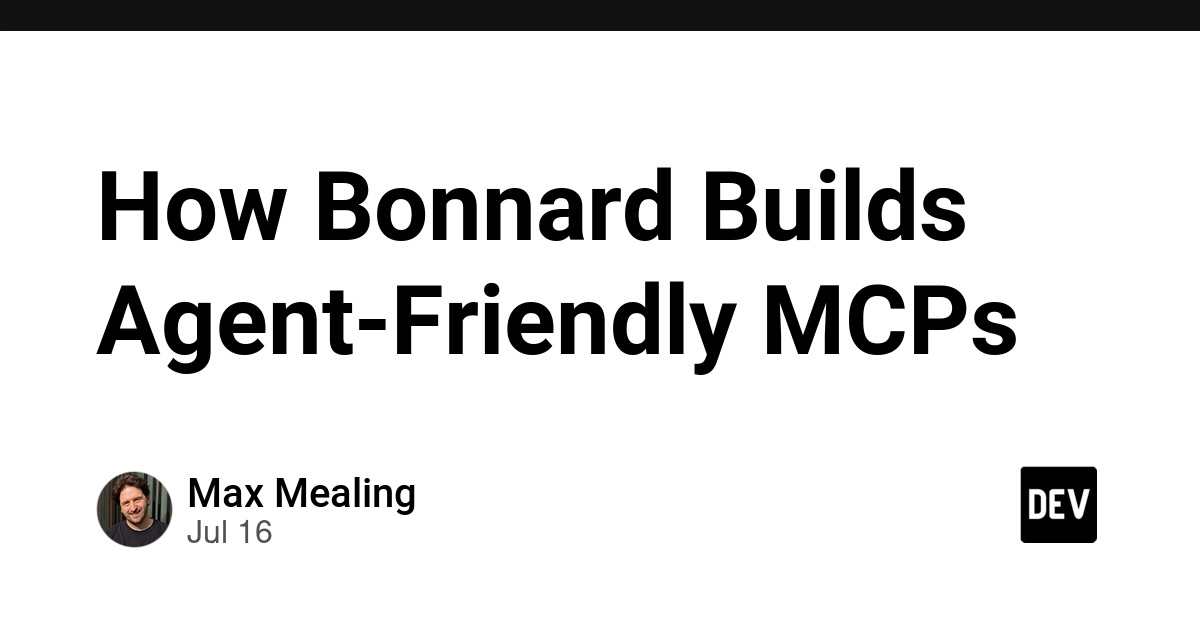 Bonnard's MCP Design: Agent-First Tooling for Schema Discovery