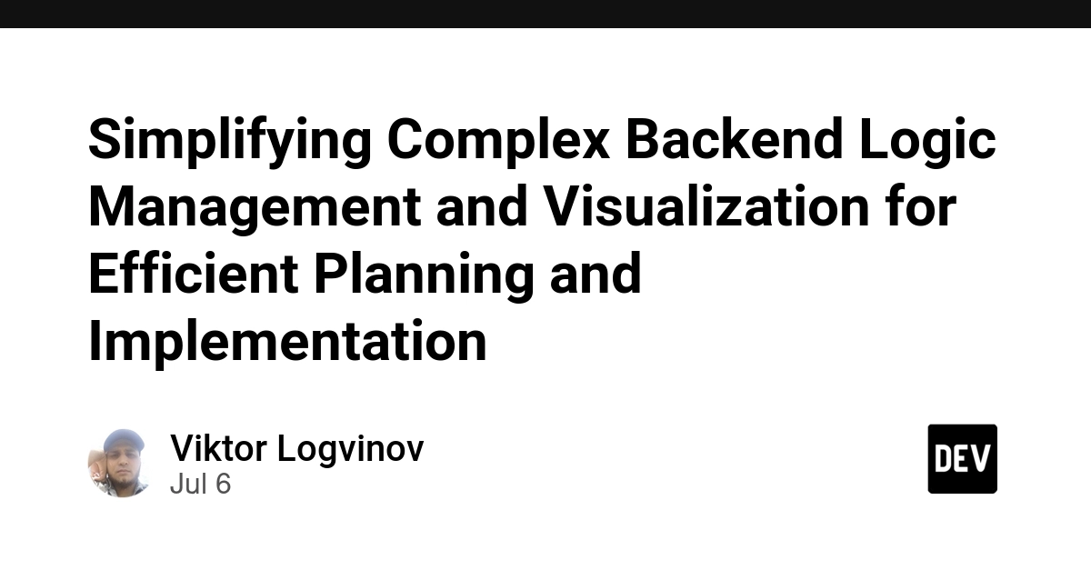 Dev.to Article on Backend Logic Management Simplification