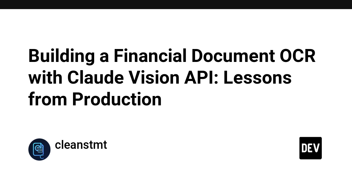 Claude Vision API Powers Financial OCR, Overcoming Traditional Limits