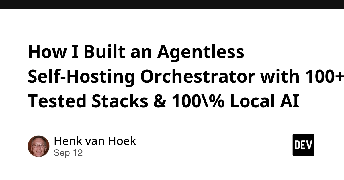 Agentless Orchestrator for Self-Hosting Built with 100+ Tested Stacks