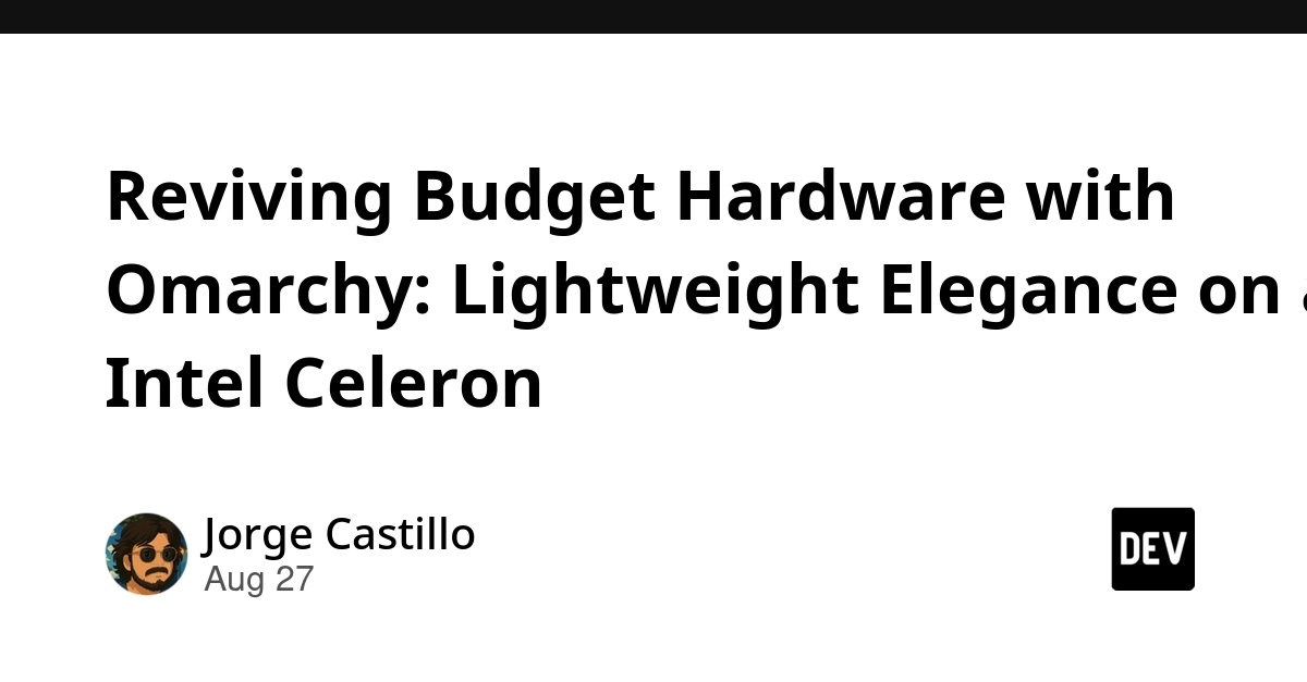 Omarchy Linux Revives Budget Laptops: Celeron N4020 Gets a Speed Boost