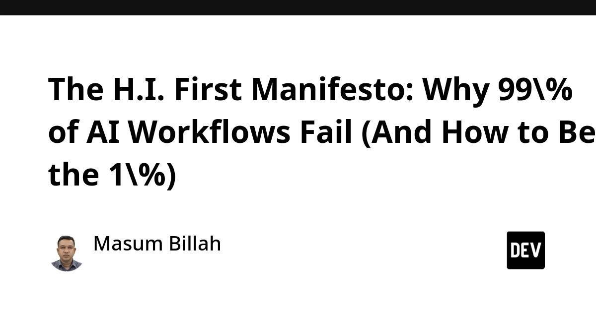 AI Workflows Fail at 99% Rate Due to Lack of Human Oversight
