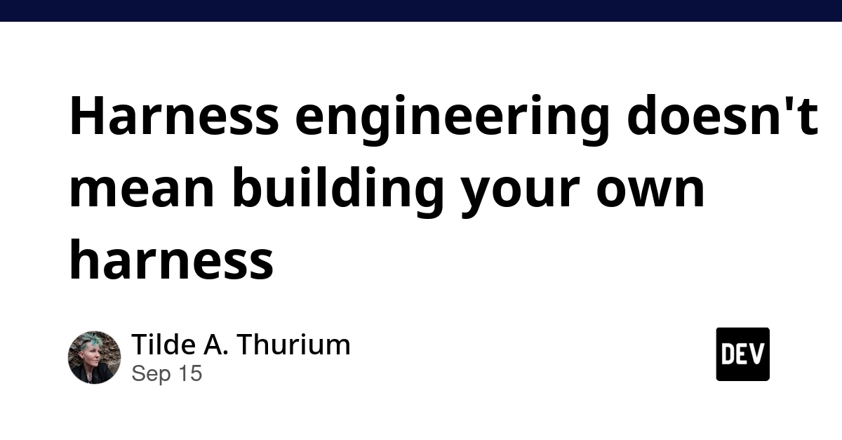 Harness Engineering: Giving AI Agents Context, Not Code