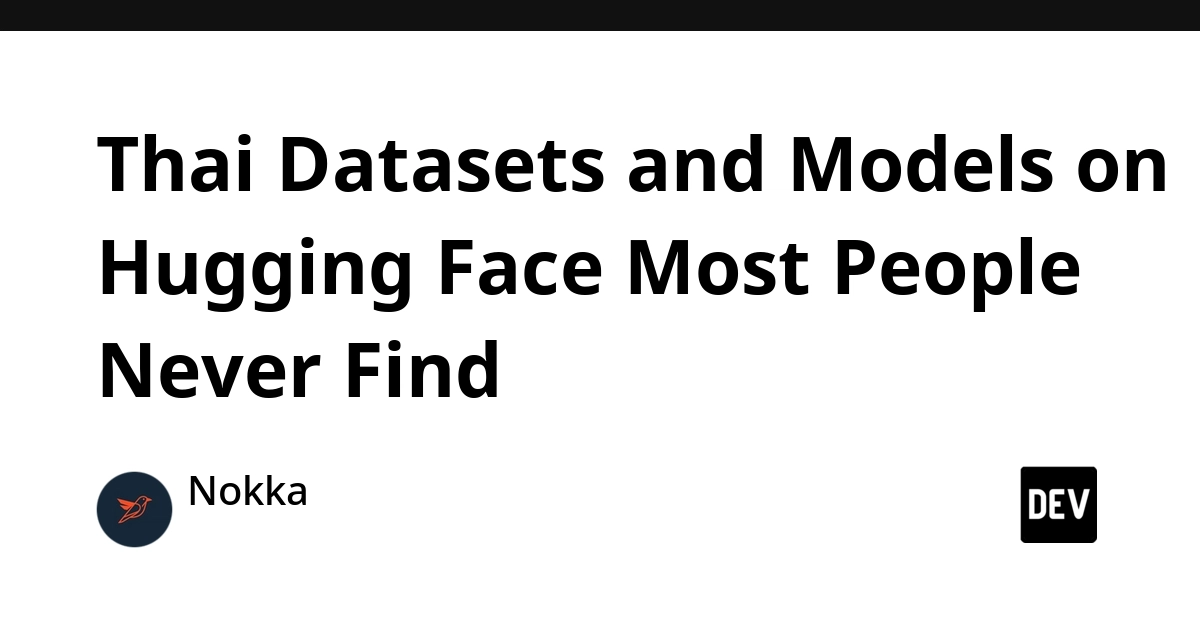 Hidden Thai AI Gems on Hugging Face for Developers
