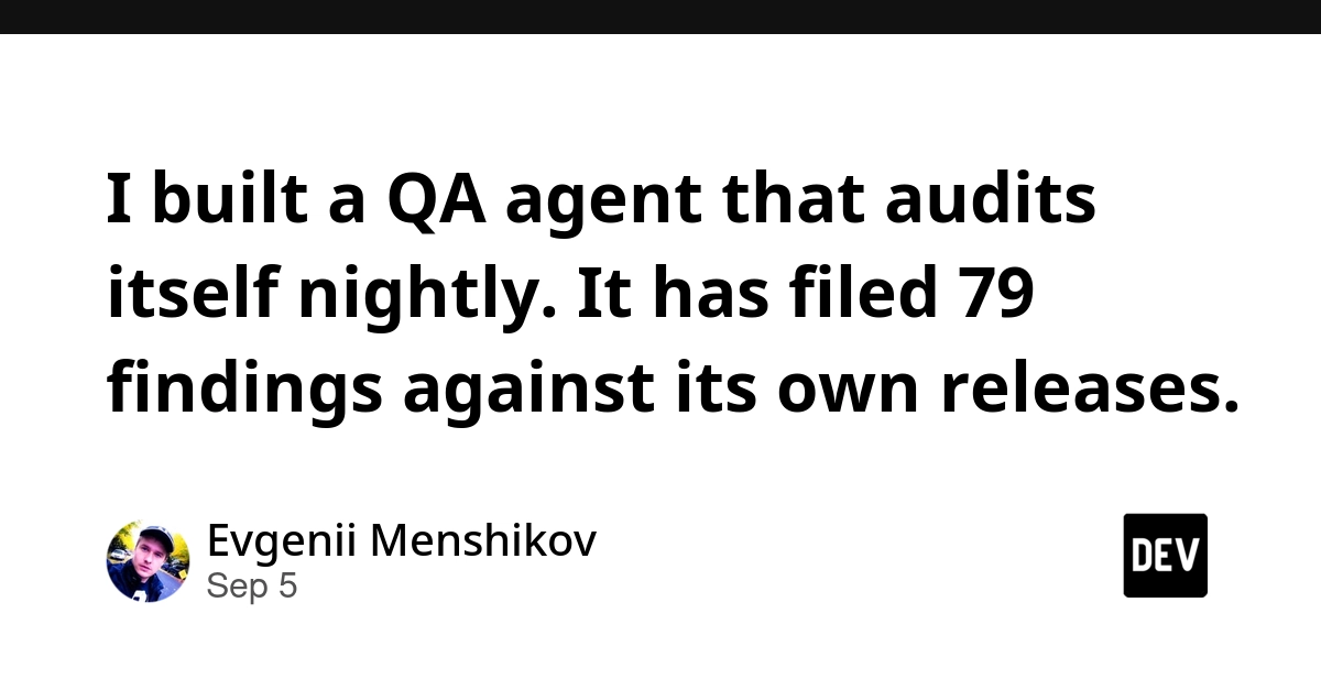 Self-Auditing QA Agent Finds 79 Flaws in Its Own Releases