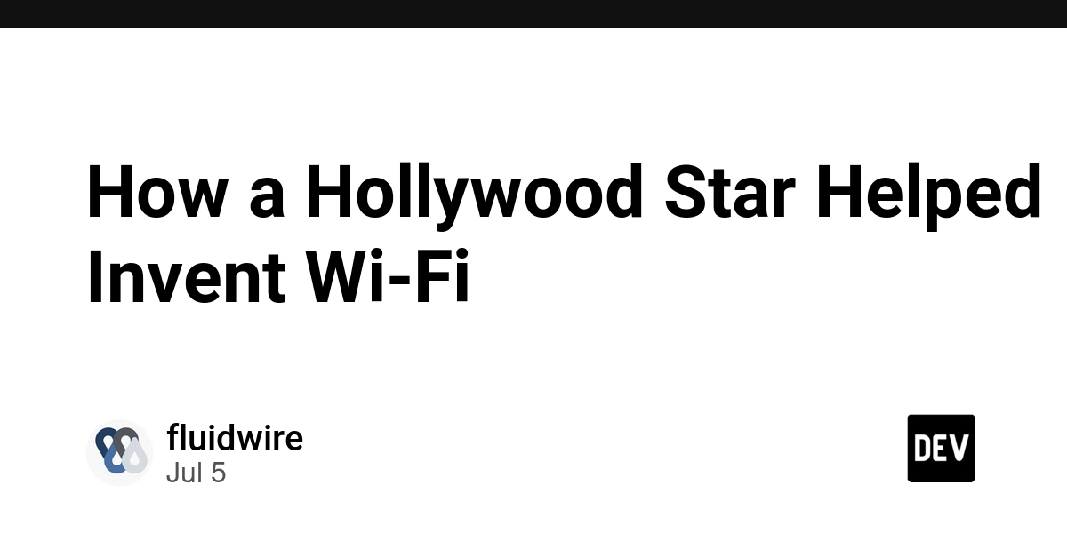 Hedy Lamarr's Frequency Hopping: The Unlikely Path to Modern Wi-Fi