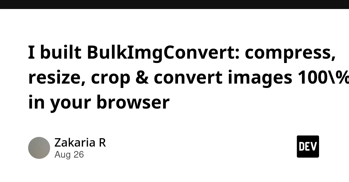 BulkImgConvert: Free Browser-Based Image Editor Launched