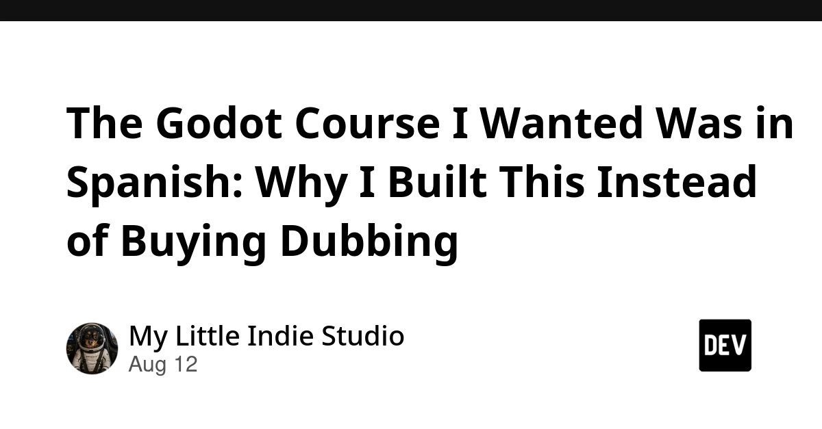 Developer Builds Godot Course After Spanish Dubbing Costs Explode