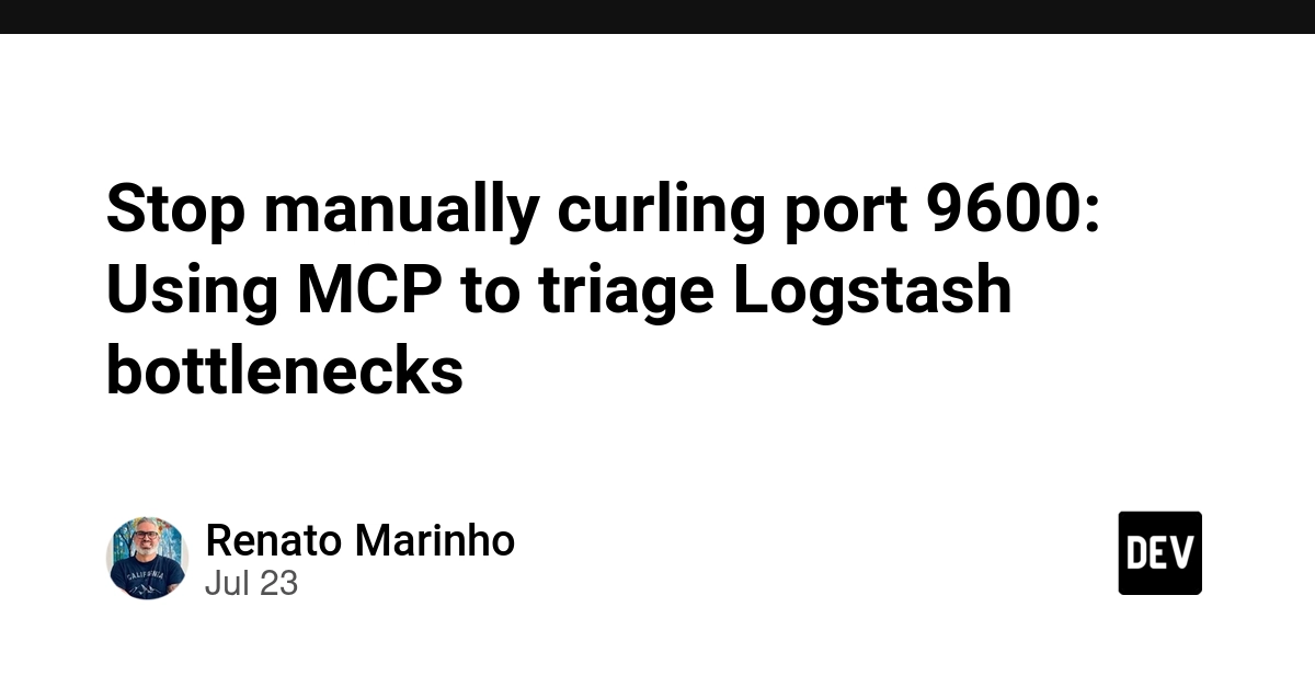 Logstash Bottlenecks Triage: Ditch Manual Curls for MCP