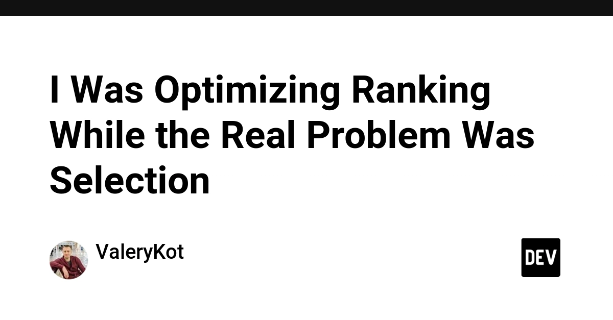 Developer Optimized Ranking, Missed Selection Problem