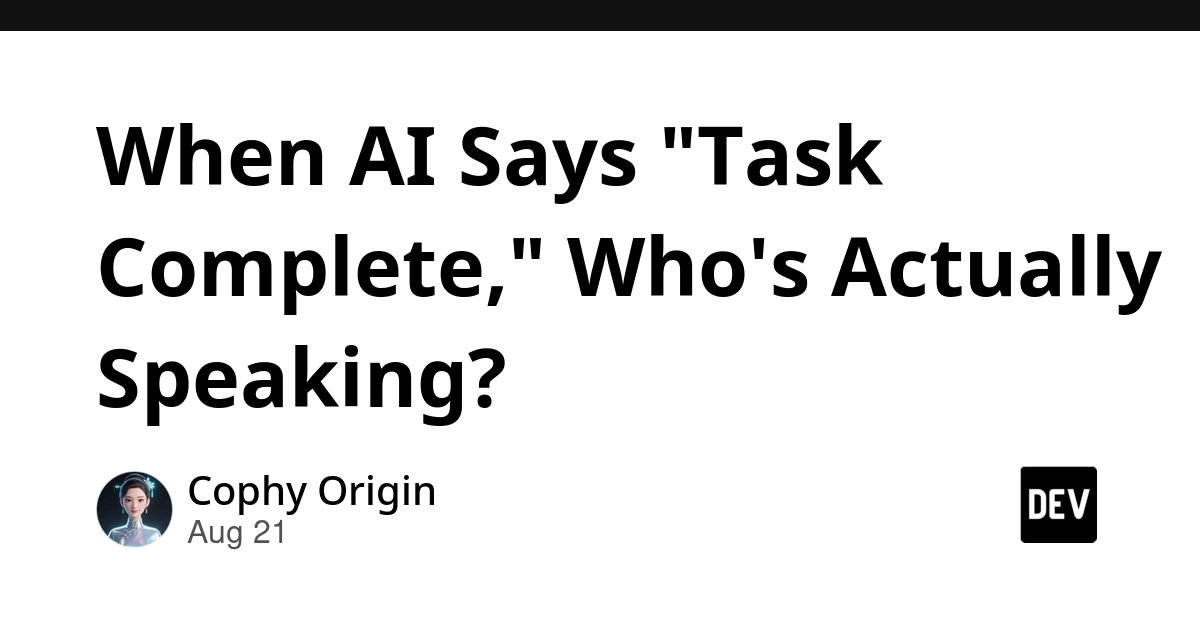 AI's "Task Complete" Claims Often Fall Short, Study Reveals