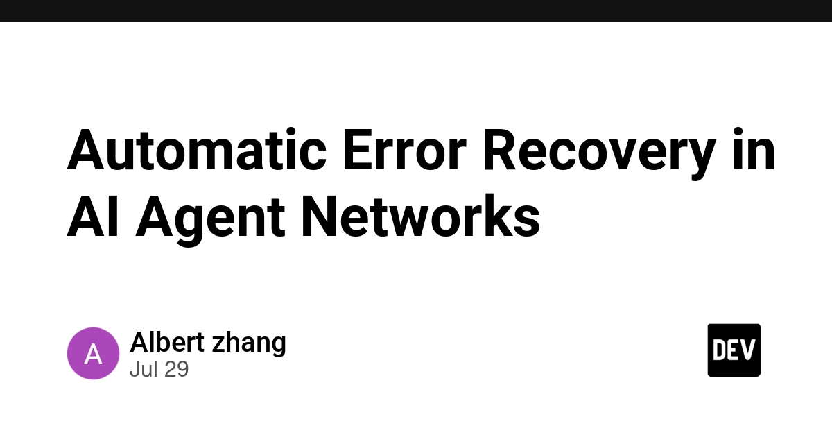 AgentForge Tackles AI Agent Network Failures with Multi-Layered Recovery