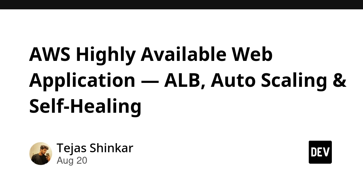 AWS Achieves High Availability with ALB, Auto Scaling, and Self-Healing