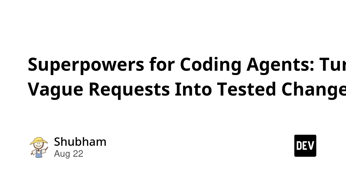 AI Coding Agents Gain Superpowers to Test Vague Requests