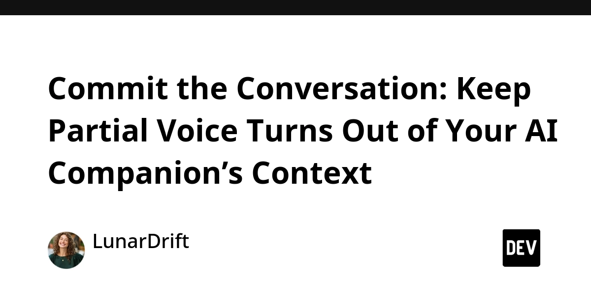 AI Voice Assistants: Filter Partial Speech for Better Context
