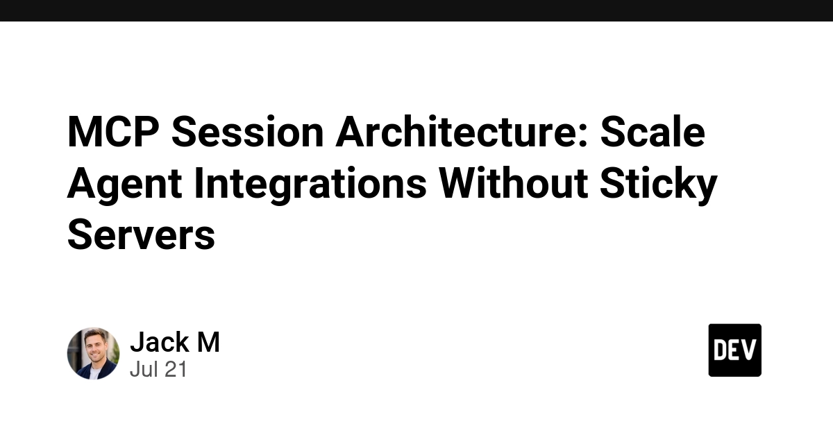 MCP Session Architecture Scales AI Agents Beyond Single-Server Limits