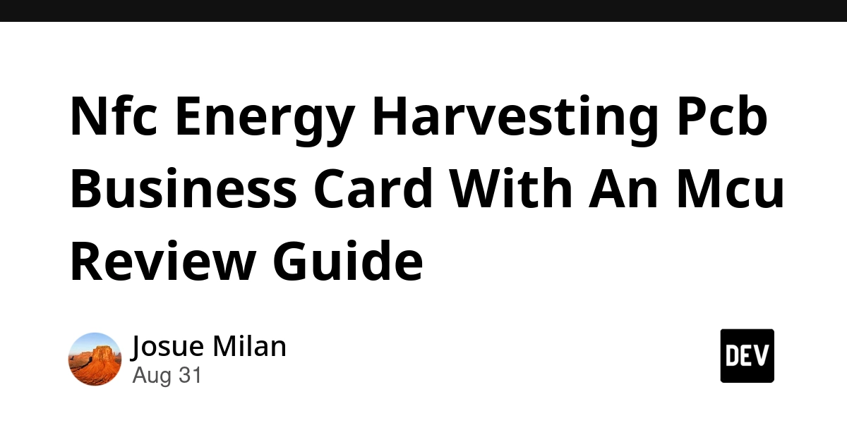 NFC Energy-Harvesting MCU Business Card Review: Battery-Free Embedded Systems