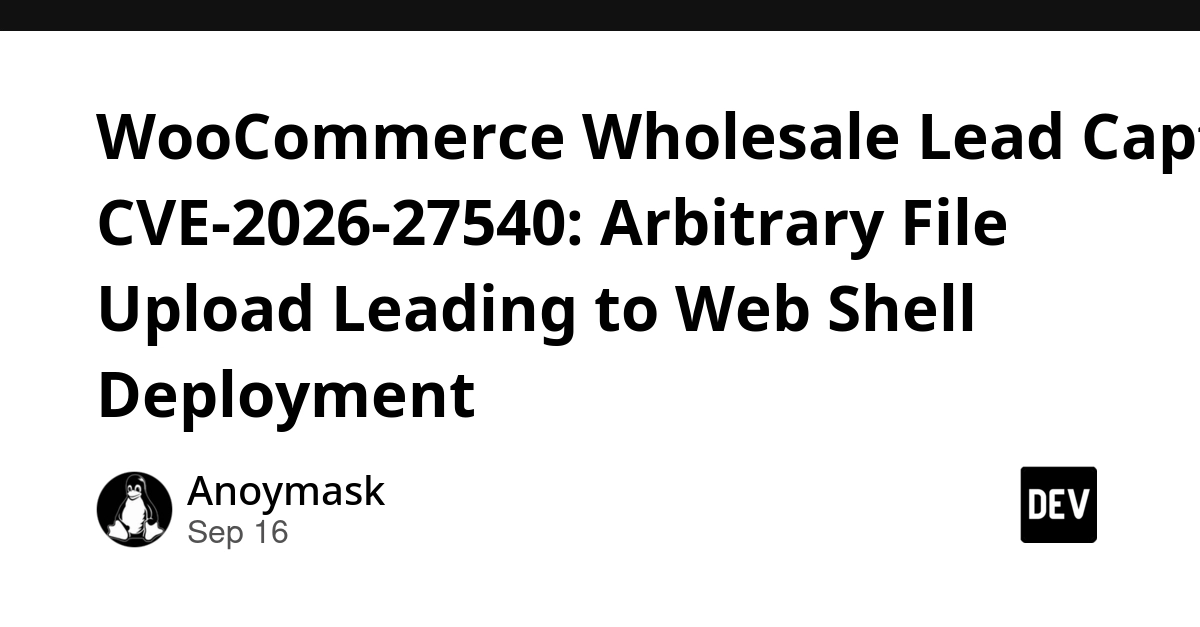 WooCommerce Wholesale Lead Capture Vulnerability Exploited, Critical Flaw Allows Web Shells