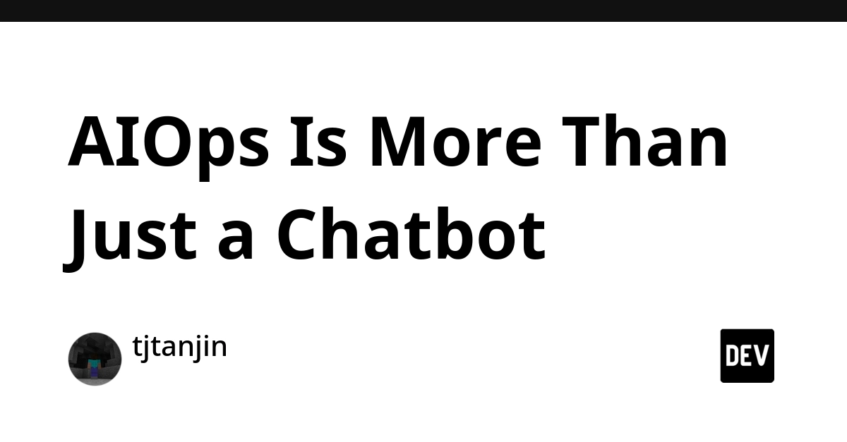 AIOps Moves Beyond Chatbots to Deeper Infrastructure Management